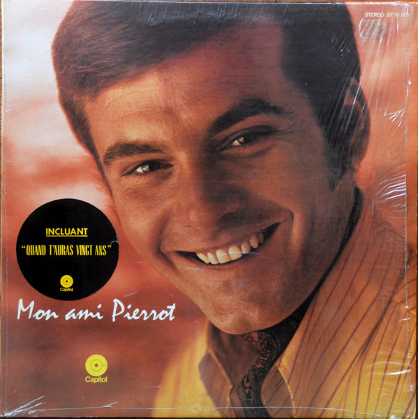 Pierre Lalonde - Mon Ami Pierrot | Capitol Records (ST 70.025)