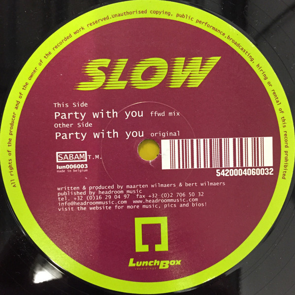 Slow - Party With You | Lunchbox Recordings (LUN006003)