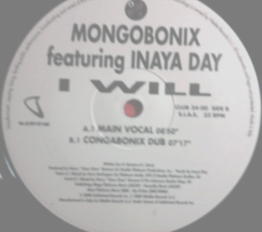 Mongobonix Featuring Inaya Day - I Will | Nitelite The Club Records (CLUB 34-00) - 2
