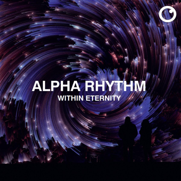 Alpha Rhythm - Within Eternity | Fokuz Recordings (FOKUZ111)