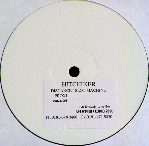 Hitchhiker - Distance / Slot Machine | PROXI (PROXI003)