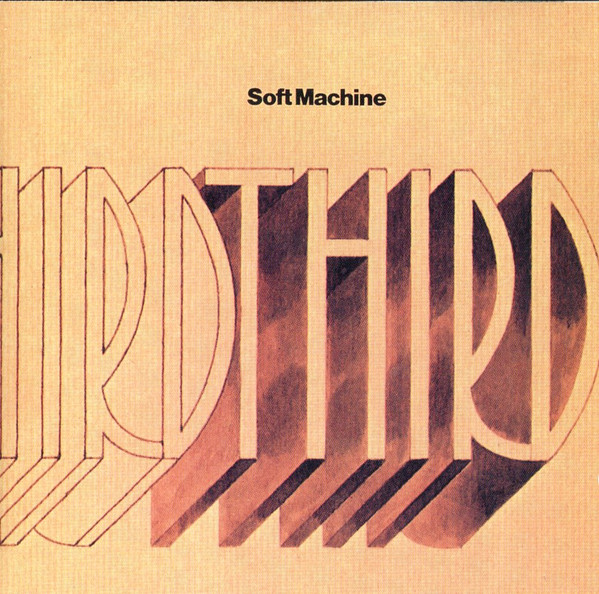 Soft Machine - Third | Columbia (471407 2)