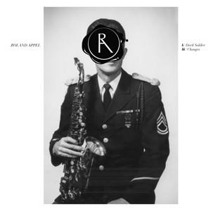 Roland Appel - Dark Soldier / Changes | Sonar Kollektiv (SK158)