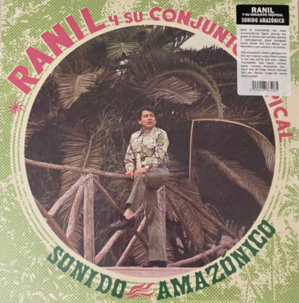Ranil Y Su Conjunto Tropical - Sonido Amazonico | Vampi Soul (VAMPI 328LP)
