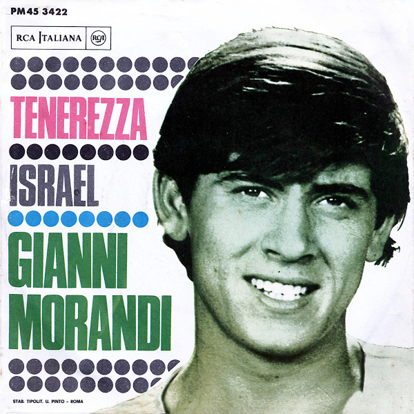 Gianni Morandi - Tenerezza / Israel | RCA Italiana (PM 45 3422)