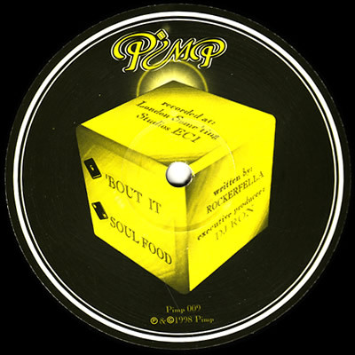 Rockerfella - Bout It / Soul Food | Pimp (PIMP 009)