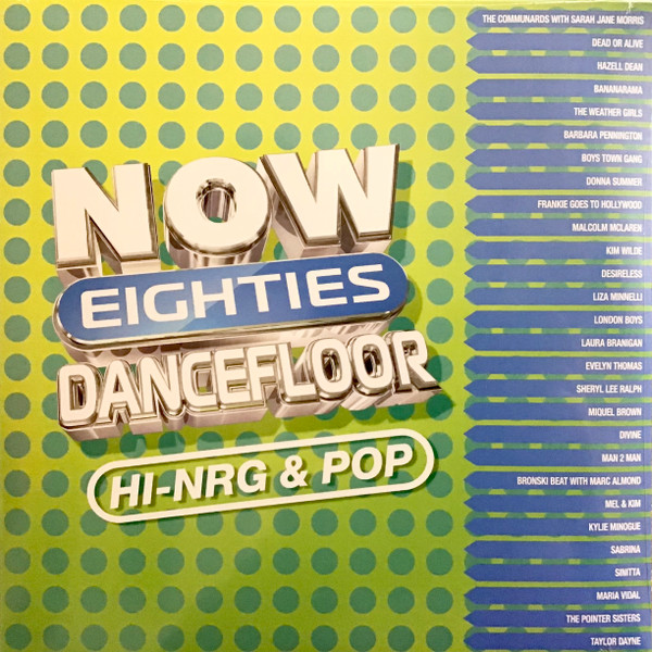 Various - Now Eighties Dancefloor Hi-NRG & Pop | Sony Music (LPDF01)