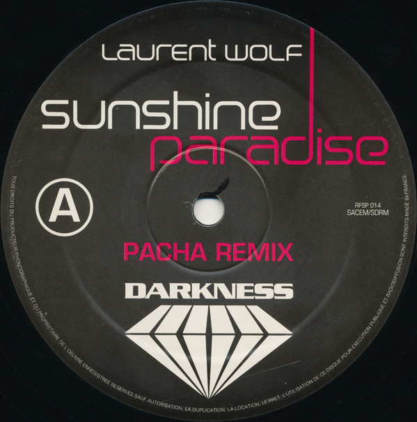 Laurent Wolf Feat. Soni Dee - Sunshine Paradise | Royal Flush Records (RFSP 014) - 2 Laurent Wolf Feat. Soni Dee - Sunshine Paradise | Royal Flush Records (RFSP 014) - 2
