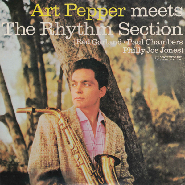 Art Pepper - Art Pepper Meets The Rhythm Section | Contemporary Records (LAX 3011) - 2