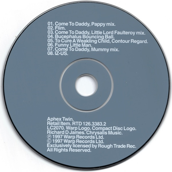 Aphex Twin - Come To Daddy | Warp Records (RTD 126.3383.2) - 3