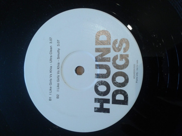 Hound Dogs - I Like Girls vs. Khia | Direction Records (HOUNDDOGS2)
