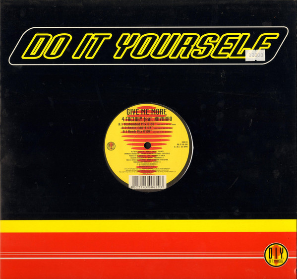 4 Factory - Give Me More | Do It Yourself Entertainment (DO IT 10-00)