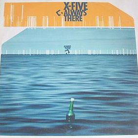 X-Five - Always There | No Colors (NC 22567-0140/0)