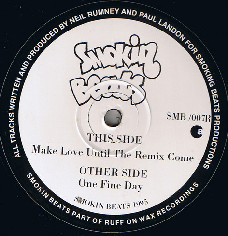 Smokin Beats - One Fine Day / Make Love Until The Remix Come | Smokin Beats (SMB/007R) - main