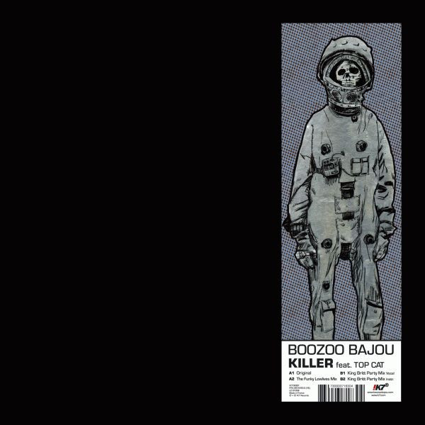 Boozoo Bajou Feat. Top Cat - Killer | !K7 Records (!K7183EP)