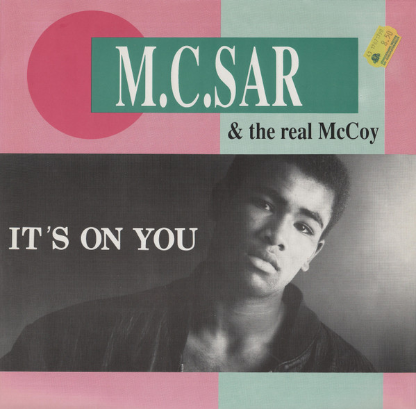 M.C. Sar & The Real McCoy - It's On You | ZYX Records (ZYX 6289-12)