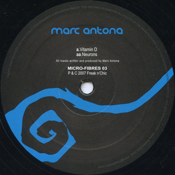 Marc Antona - Vitamin D / Neurons | Micro-Fibres (MICRO-FIBRES 03)