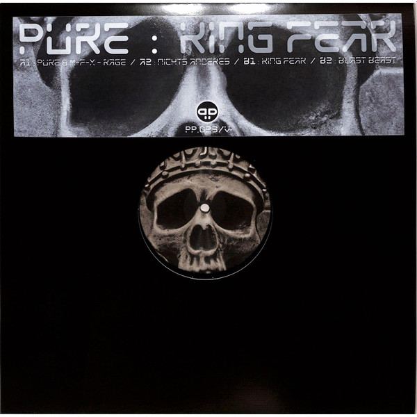 Pure - King Fear | Planet Phuture (PP.023/V)
