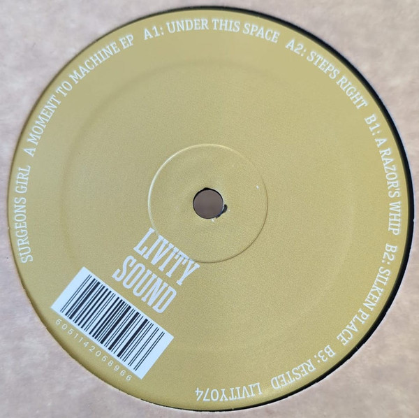 Surgeons Girl - A Moment To Machine Ep | Livity Sound (LIVITY074) - 2