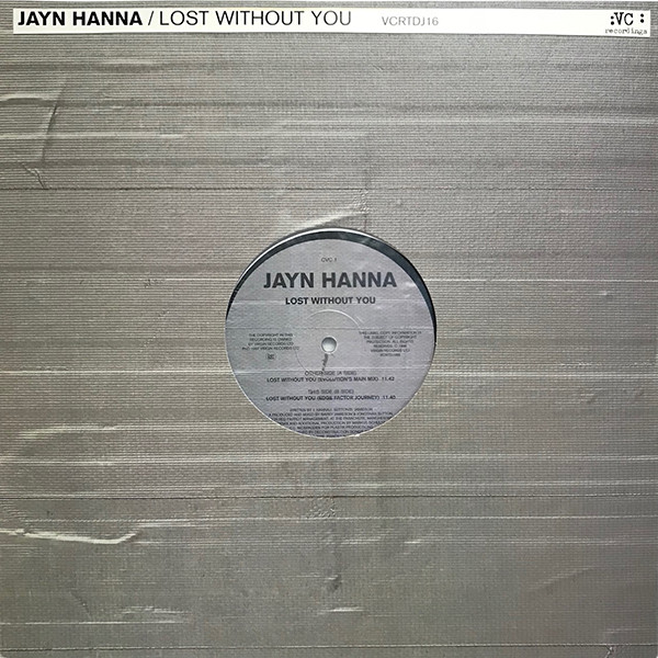 Jayn Hanna - Lost Without You | VC Recordings (VCRTDJ 16) - main Jayn Hanna - Lost Without You | VC Recordings (VCRTDJ 16) - main