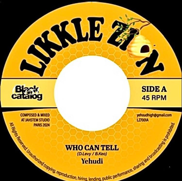 Yehoud I - Who Can Tell | Likkle Zion (LZ7001)