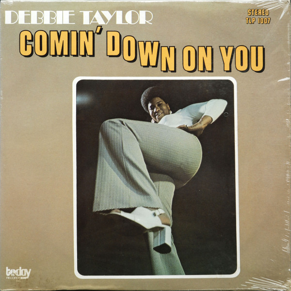 Debbie Taylor - Comin' Down On You | Today Records (TLP 1007) Debbie Taylor - Comin' Down On You | Today Records (TLP 1007)