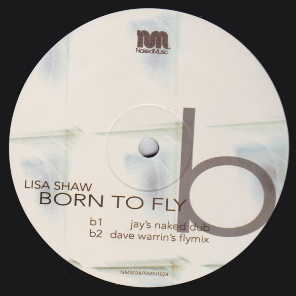 Lisa Shaw - Born To Fly | Naked Music Recordings (NMS034 / NMN1034) - 4