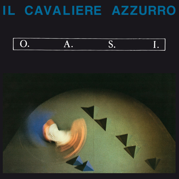 O.A.S.I. - Il Cavaliere Azzurro | Soave (SV 09)
