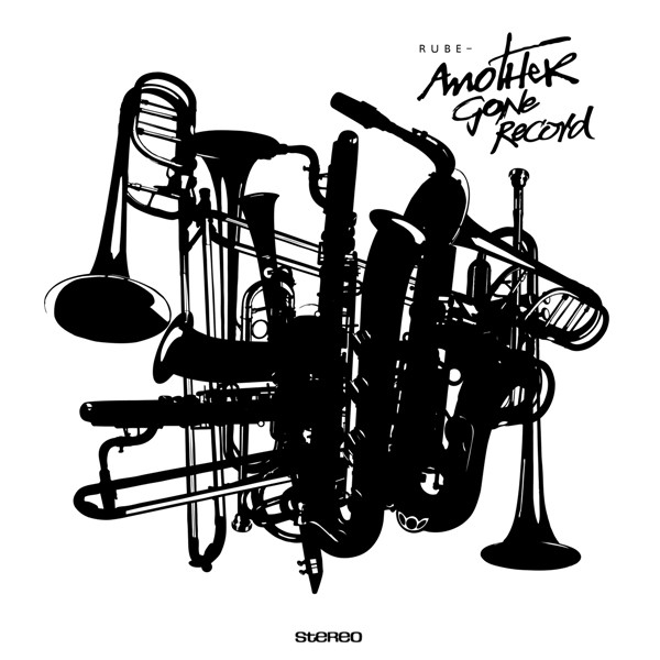 Rube - Another Gone Record | Jazz&Milk Recordings (JM-003) - main Rube - Another Gone Record | Jazz&Milk Recordings (JM-003) - main
