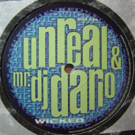 Unreal & Mr. DJ Dario - Wicked | Dos Or Die Recordings (DOS 039) - main