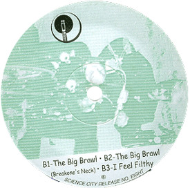 Stoned Raider & Marvin Dash - The Big Brawl | Science City (SCi 008) - 2 Stoned Raider & Marvin Dash - The Big Brawl | Science City (SCi 008) - 2