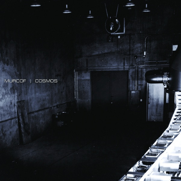 Murcof - Cosmos | Leaf (BAY 59V) Murcof - Cosmos | Leaf (BAY 59V)