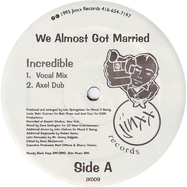 We Almost Got Married - Incredible | Jinxx Records (JX009) - main We Almost Got Married - Incredible | Jinxx Records (JX009) - main