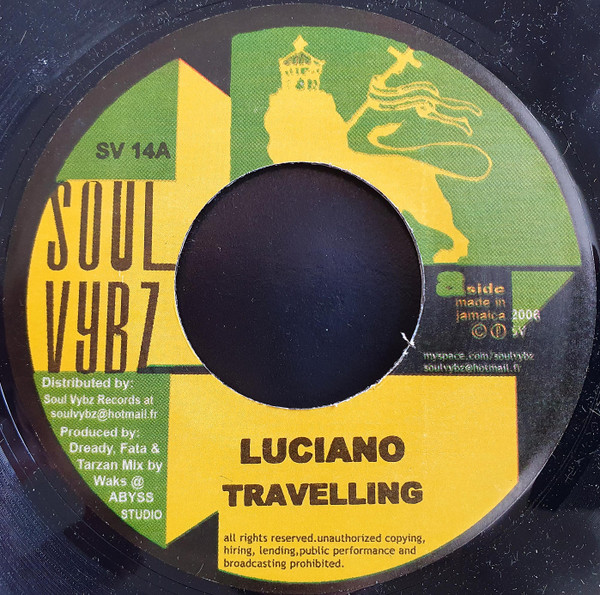 Luciano - Travelling | Soul Vybz (SV 14) - main Luciano - Travelling | Soul Vybz (SV 14) - main