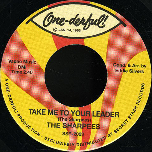 The Sharpees - Take Me To Your Leader | One-derful (SSR-2003) - main