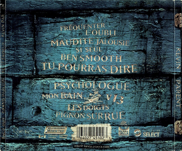 Kevin Parent - Grand Parleur Petit Faiseur | Tacca Musique (TACD 4510)