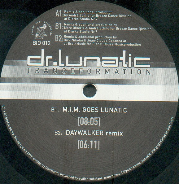Dr. Lunatic - Tranceformation | Bionic Beat Recordings (BIO 012) - 2