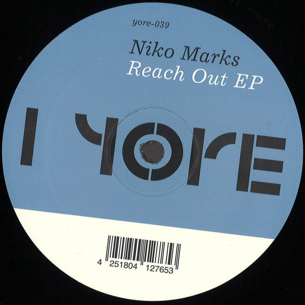 Niko Marks - Reach Out EP | Yore Records (yore-039) Niko Marks - Reach Out EP | Yore Records (yore-039)