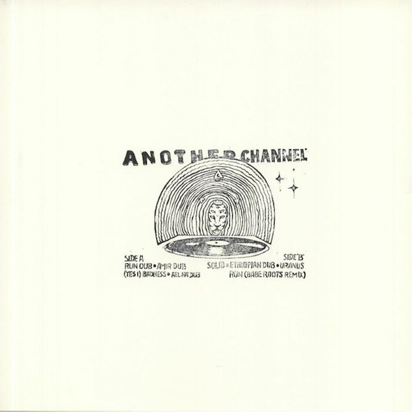 Another Channel - (Dub) Excursion(s) | Moonshine Recordings (MSLP008) - 2 Another Channel - (Dub) Excursion(s) | Moonshine Recordings (MSLP008) - 2