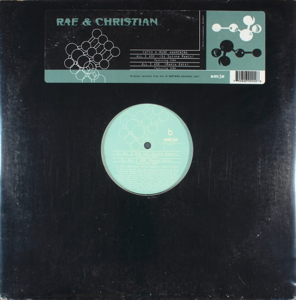 Rae & Christian - Catch A Rude Awakening / All I Ask | Sm:)e Communications (SM-9092-0)