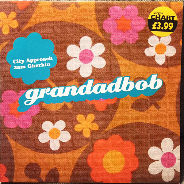 Grandadbob - City Approach | Southern Fried Records (ECB39)