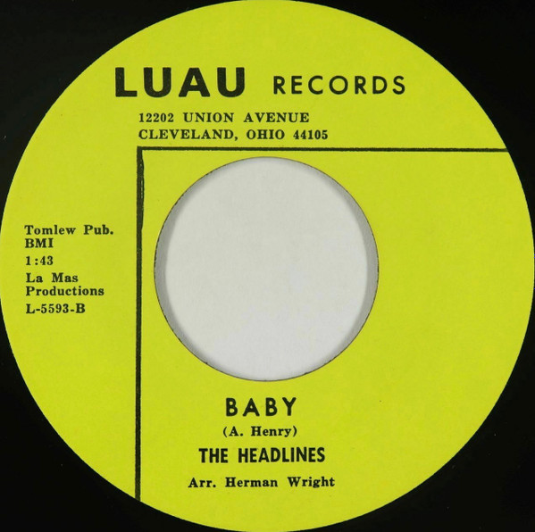 Headlines - He's Looking For A Love / Baby | Luau Records (L-5593) - 2