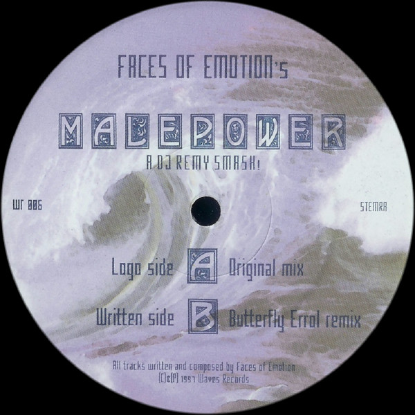 Faces Of Emotion - Malepower | Waves Records (WR 006)