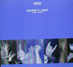 Sound To Light - Party People | Overdose (DOSE 132) - main