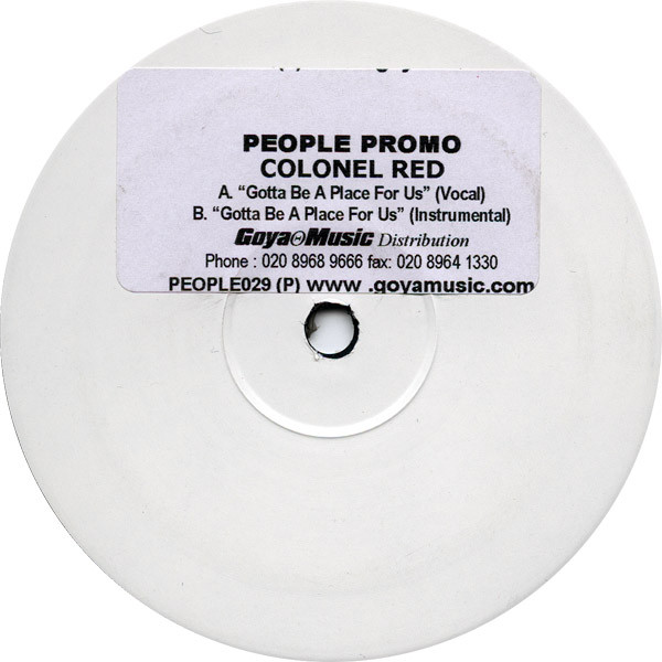 Colonel Red - Gotta Be A Place For Us | People (PEOPLE029 (P))