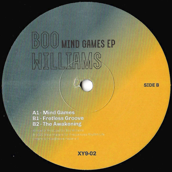 Boo Williams - Mind Games EP | Frequencies Rhythm Life (XY9-02) - 2
