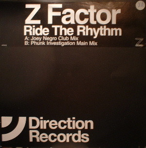 Z Factor - Ride The Rhythm | Direction Records (XPR2758)