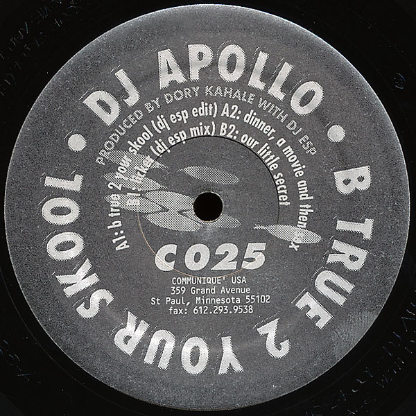 DJ Apollo - B True 2 Your Skool | Communique Records (C 025)