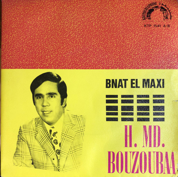 محمد بوزوبع = محمد بوزوبع - بنات الماكسي = Bnat L'maxi | Koutoubiaphone (KTP 1541) - main
