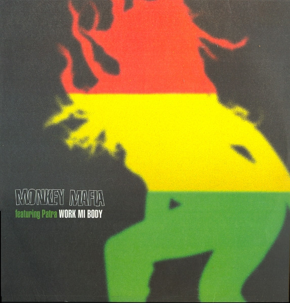 Monkey Mafia Featuring Patra - Work Mi Body | Heavenly (HVN 5312) - main